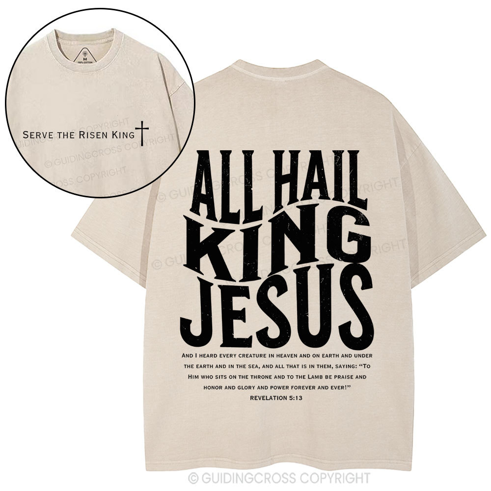 All Hall King Jesus Christian Washed T-Shirt