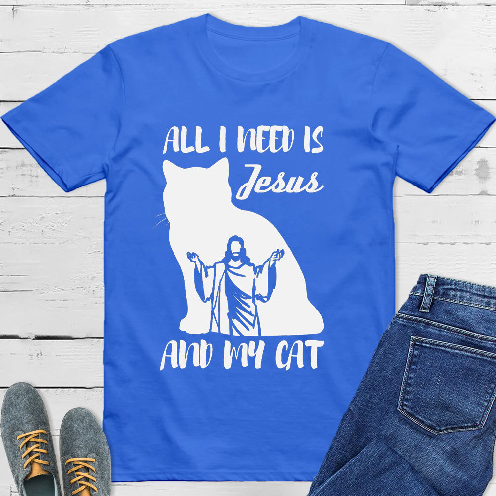 All I Need Is Jesus And My Cats Christian T-Shirt