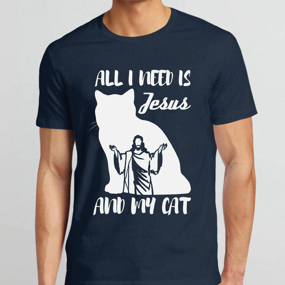 All I Need Is Jesus And My Cats Christian T-Shirt