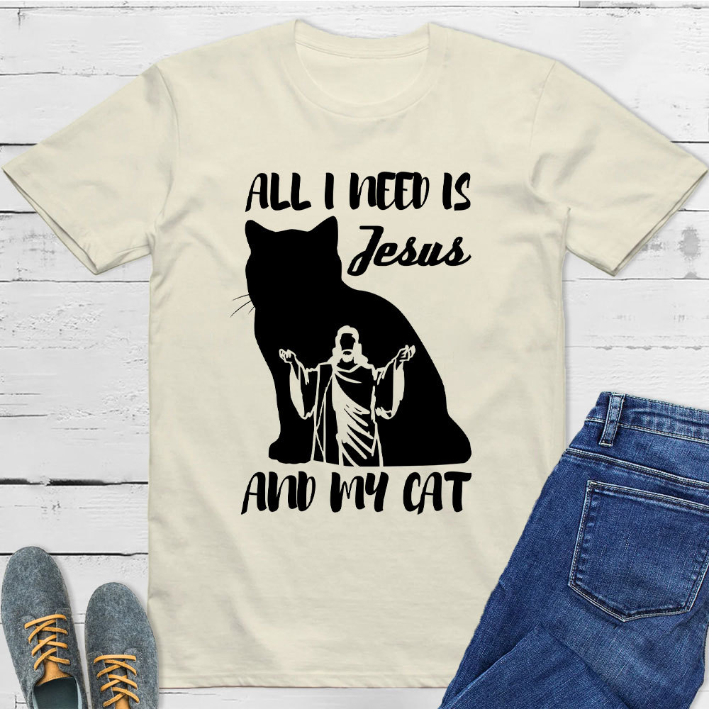 All I Need Is Jesus And My Cats Christian T-Shirt