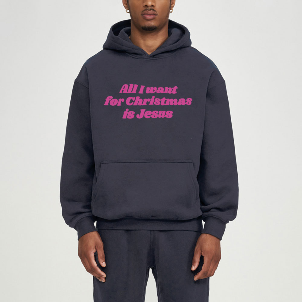 All I Want For Christmas Is Jesus Christian Fleece Hoodie Set