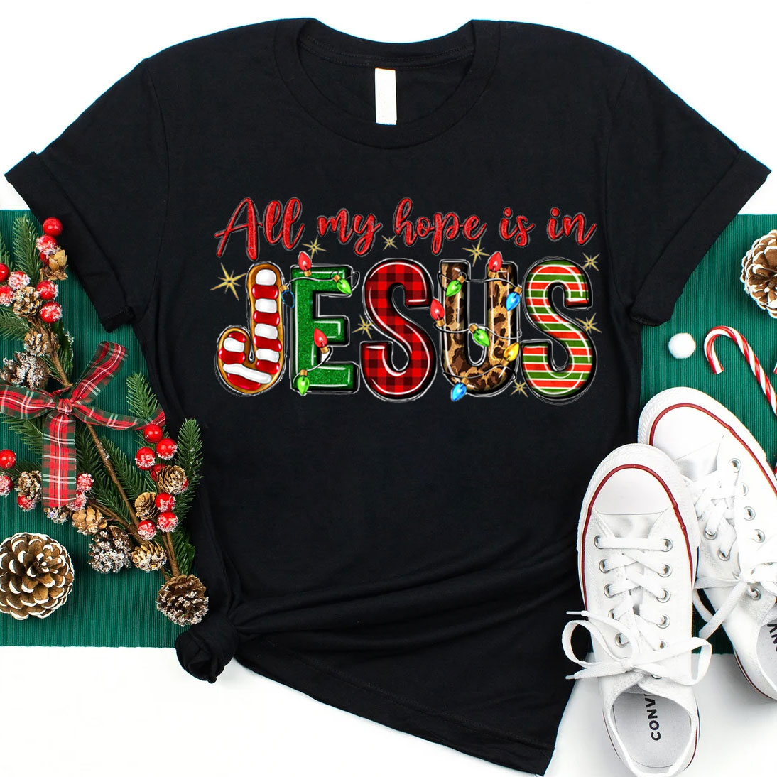 All My Hope Is In Jesus Christian T-Shirt