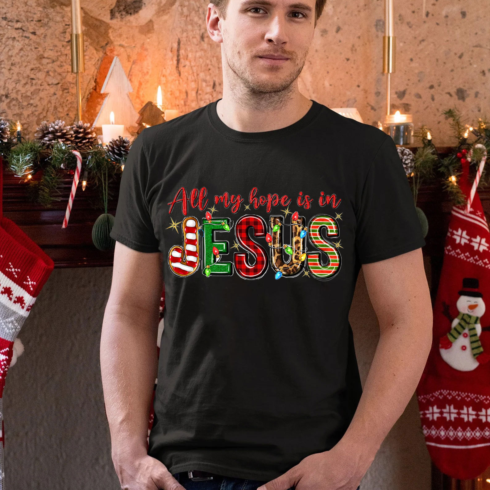 All My Hope Is In Jesus Christian T-Shirt