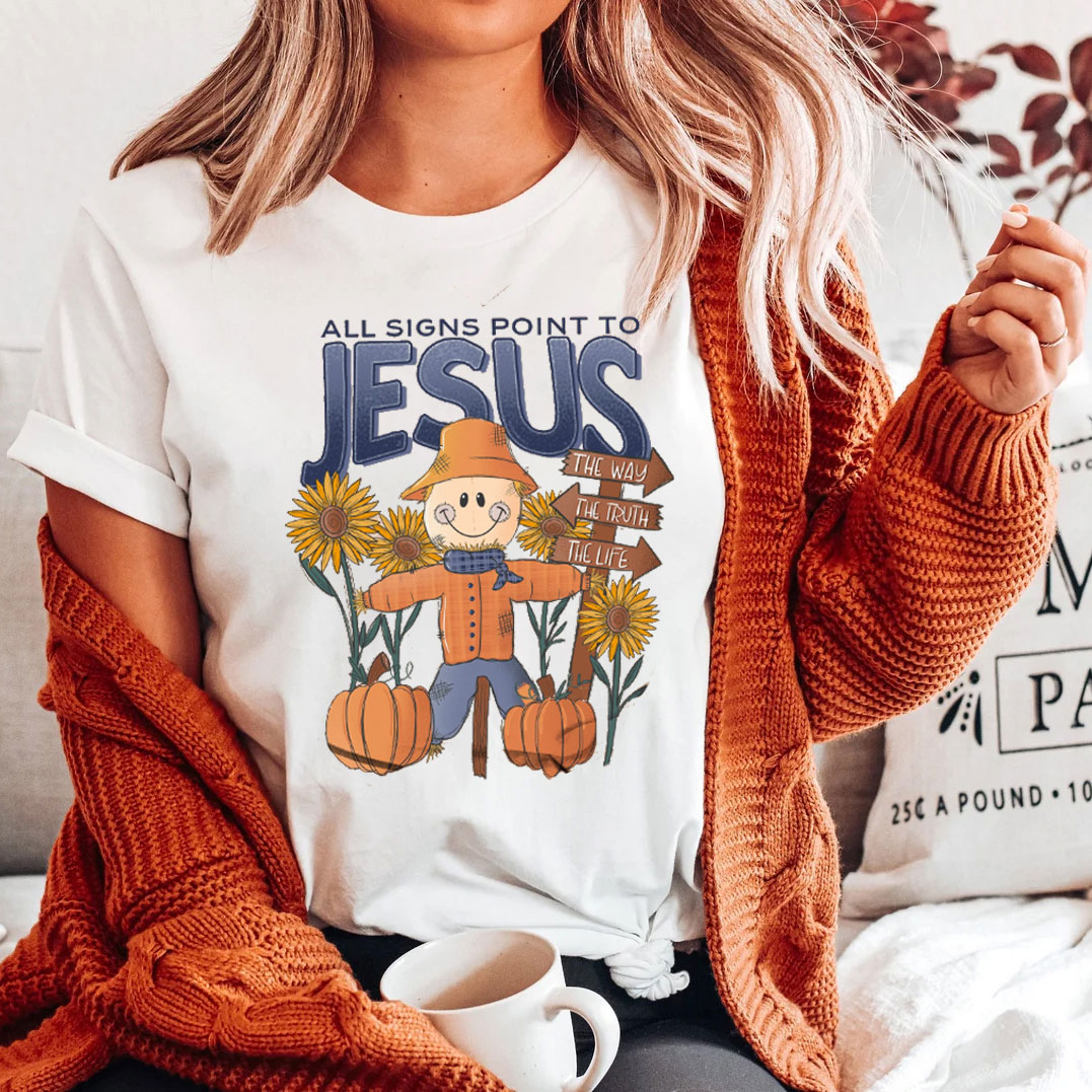 All Signs Point To Jesus Christian T-Shirt