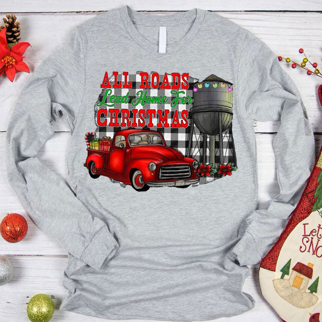 All The Road Lead To The Home Christmas Christian T-Shirt