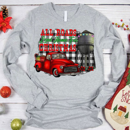 All The Road Lead To The Home Christmas Christian T-Shirt
