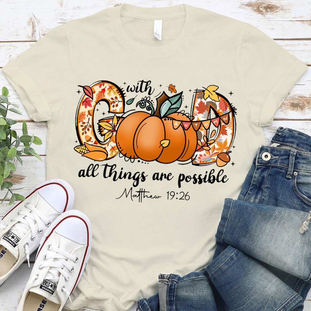 All The Things Are Possible T-Shirt