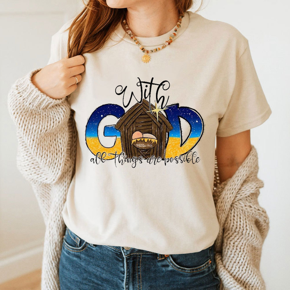 All The Things Are Possible Christian T-Shirt