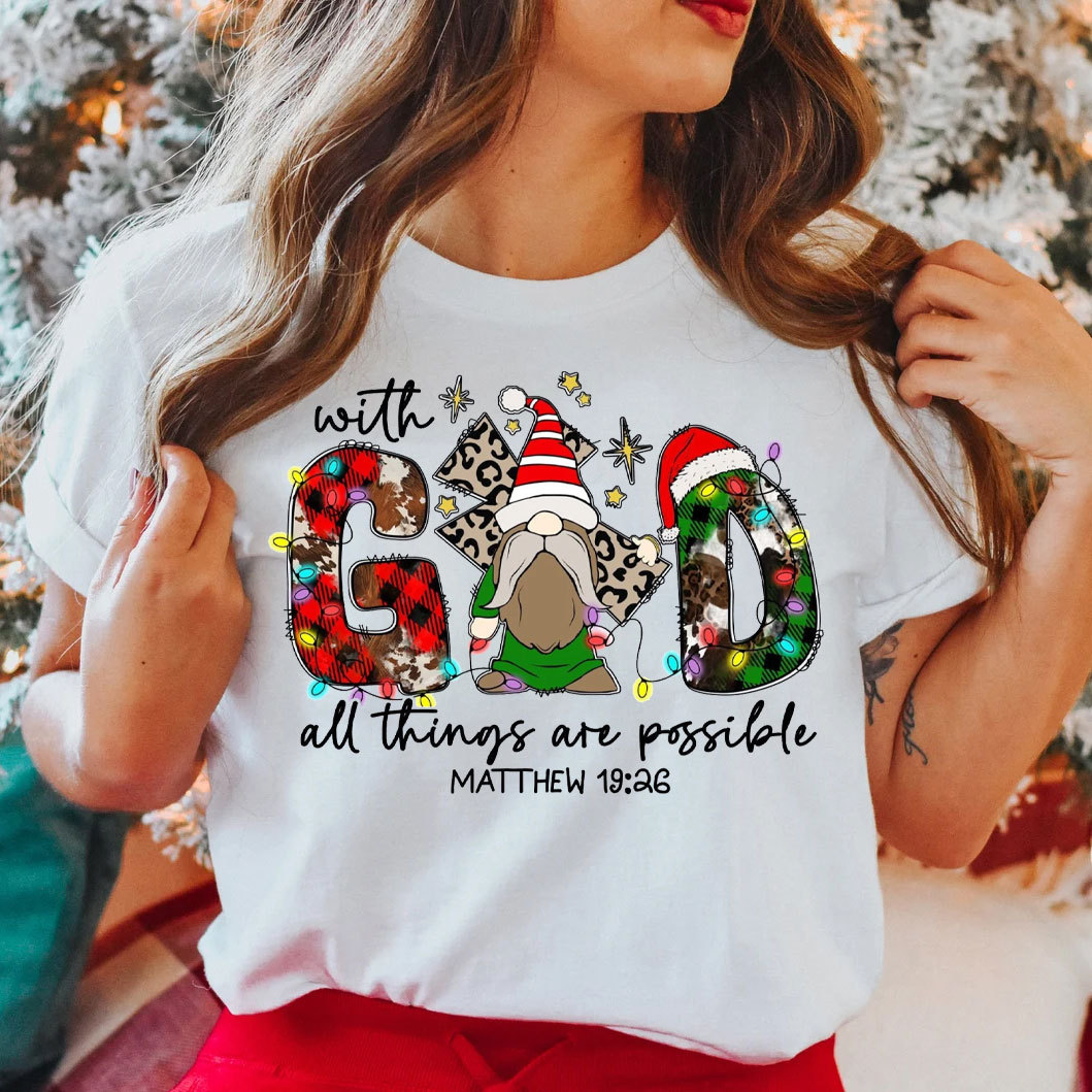 All Things Are Possible Matthew 1926 Christian T-Shirt