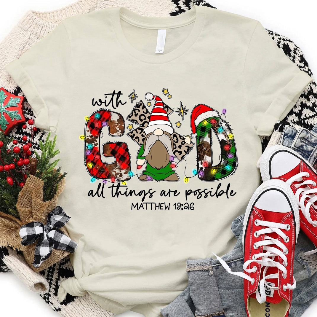 All Things Are Possible Matthew 1926 Christian T-Shirt