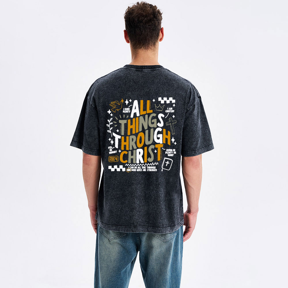 All Things Through Christ Christian Washed T-Shirt