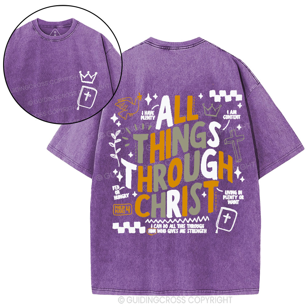 All Things Through Christ Christian Washed T-Shirt