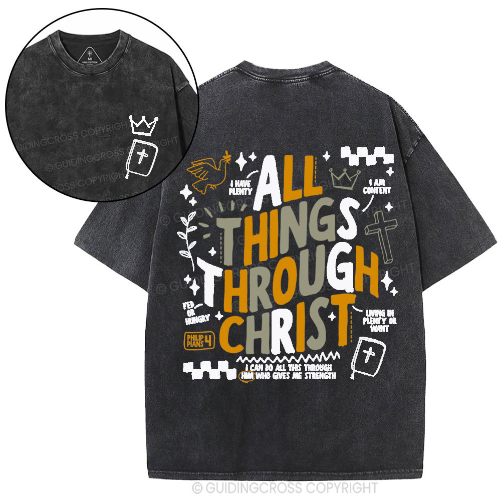 All Things Through Christ Christian Washed T-Shirt