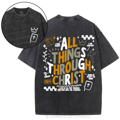 All Things Through Christ Christian Washed T-Shirt