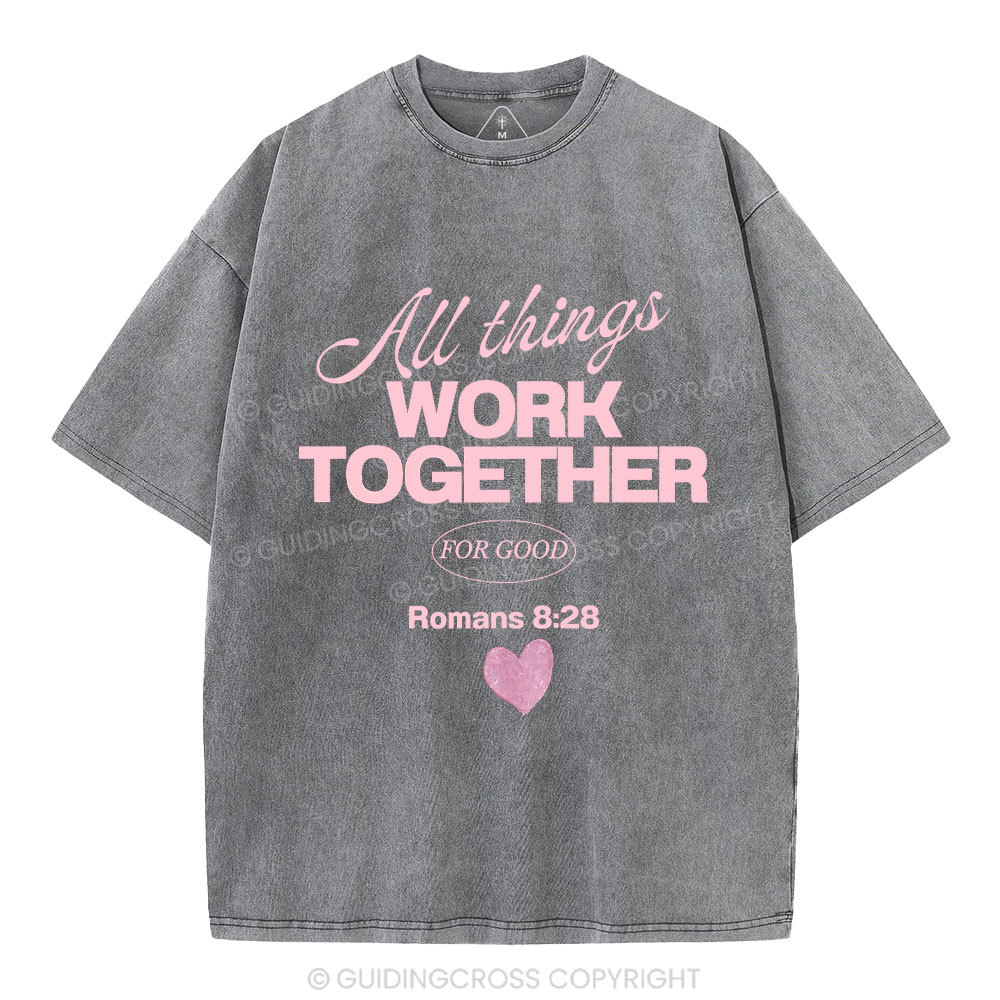 All Things Work Together For Good Christian Washed T-Shirt