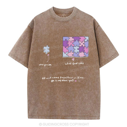 All Will Come Together In Time Christian Washed T-Shirt