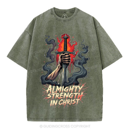Almighty Strength In Christ Christian Washed T-Shirt