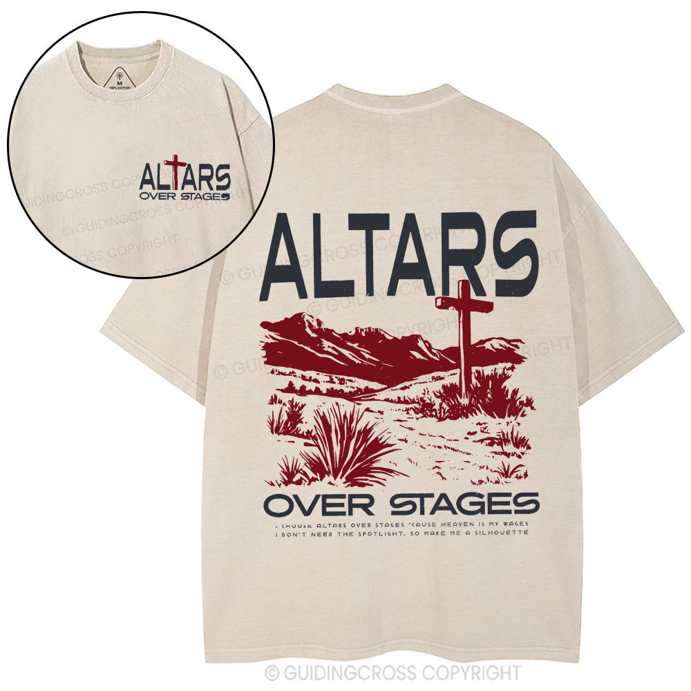 Altars Over Stages Christian Washed T-Shirt