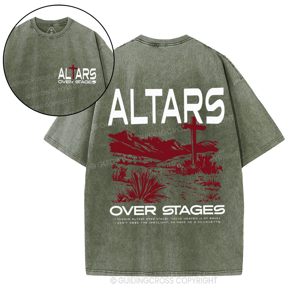 Altars Over Stages Christian Washed T-Shirt