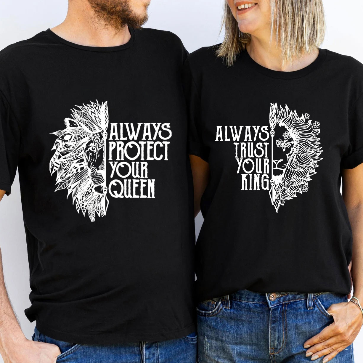 Always Trust Your King Christian Couple T-Shirt