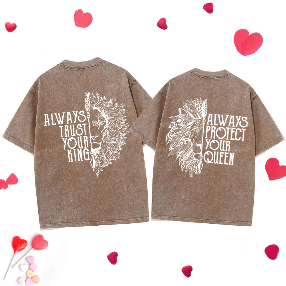 Personalized Always Trust Your King Christian Couple Washed T-Shirt