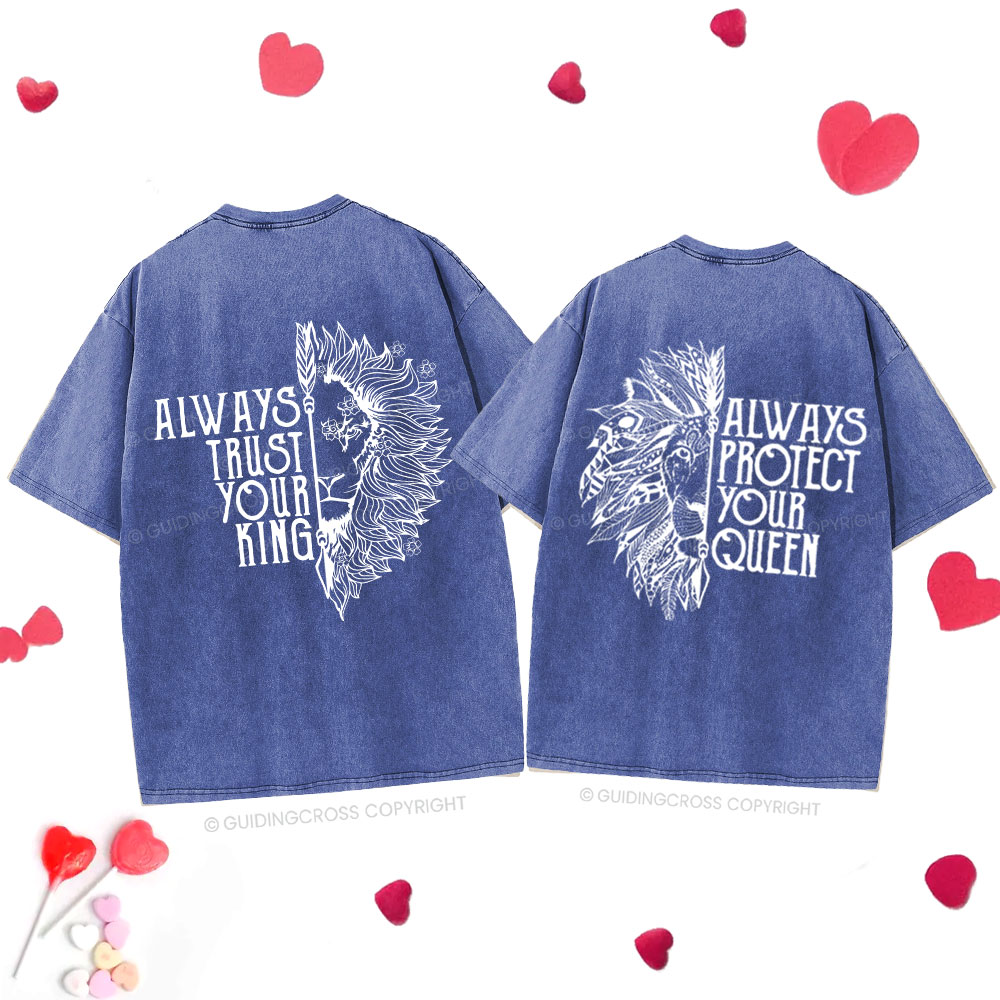 Personalized Always Trust Your King Christian Couple Washed T-Shirt