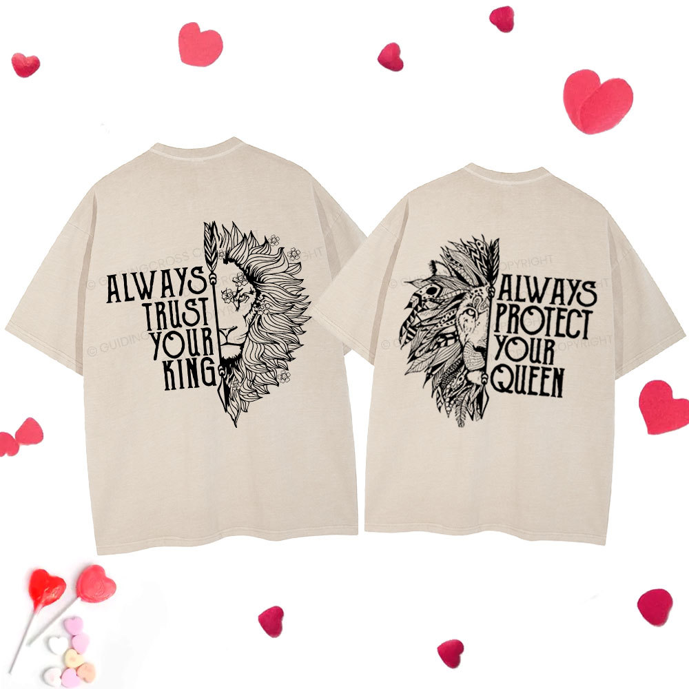 Personalized Always Trust Your King Christian Couple Washed T-Shirt