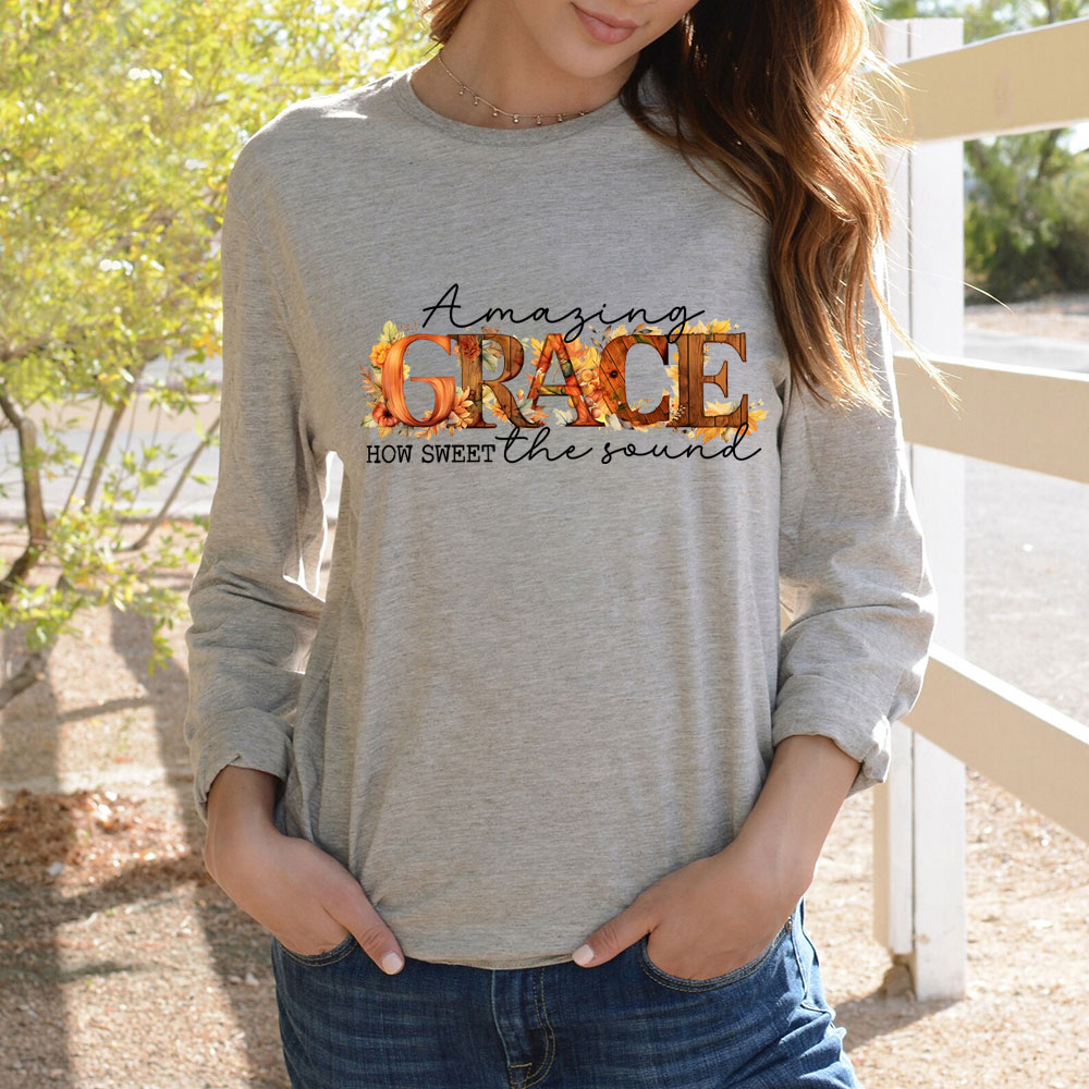 Amazing Grace How Sweet The Sound Christian Long Sleeve T-Shirt