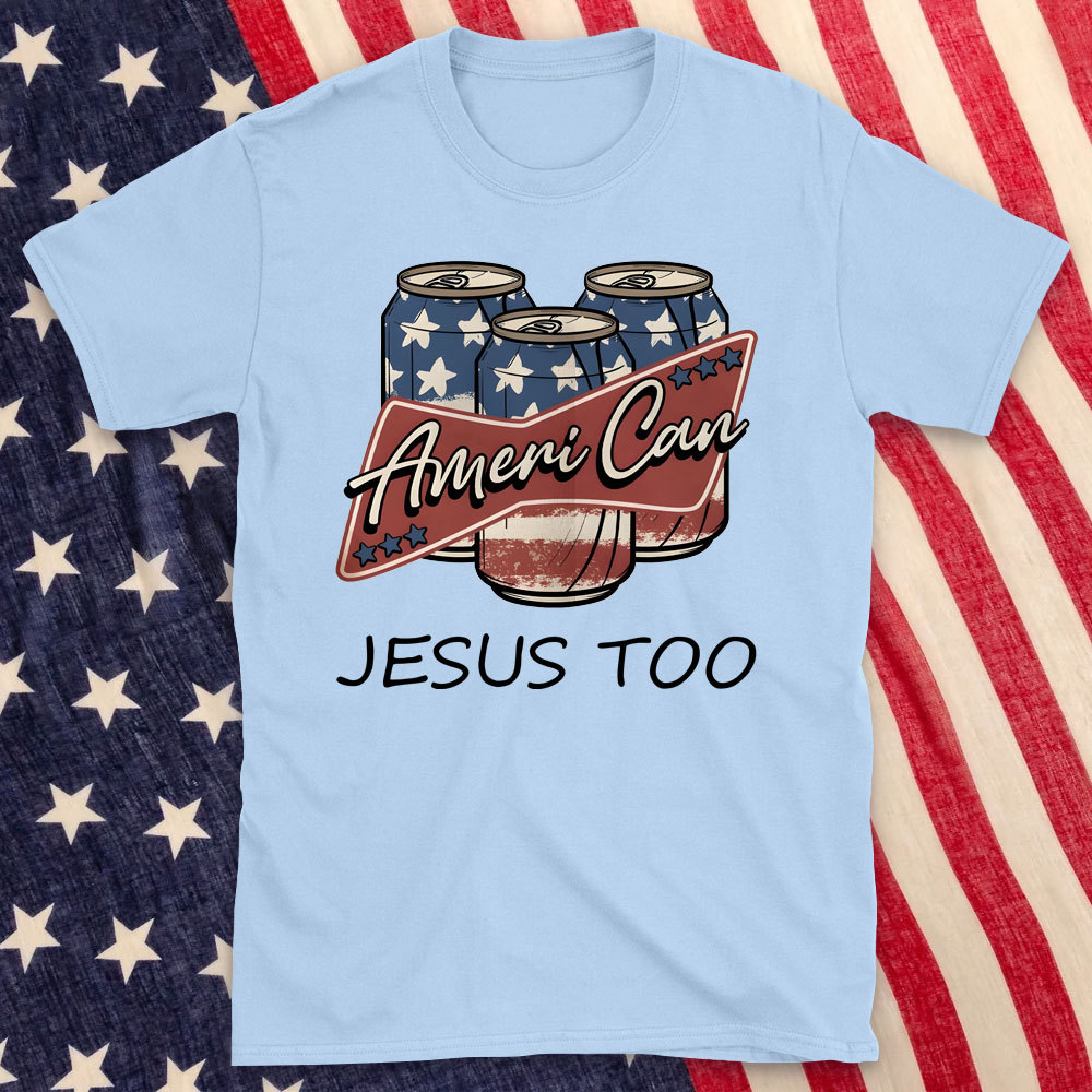 America Can Jesus Too Christian T-Shirt
