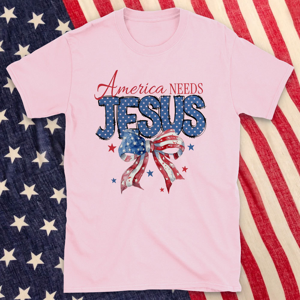America Needs Jesus Christian T-Shirt