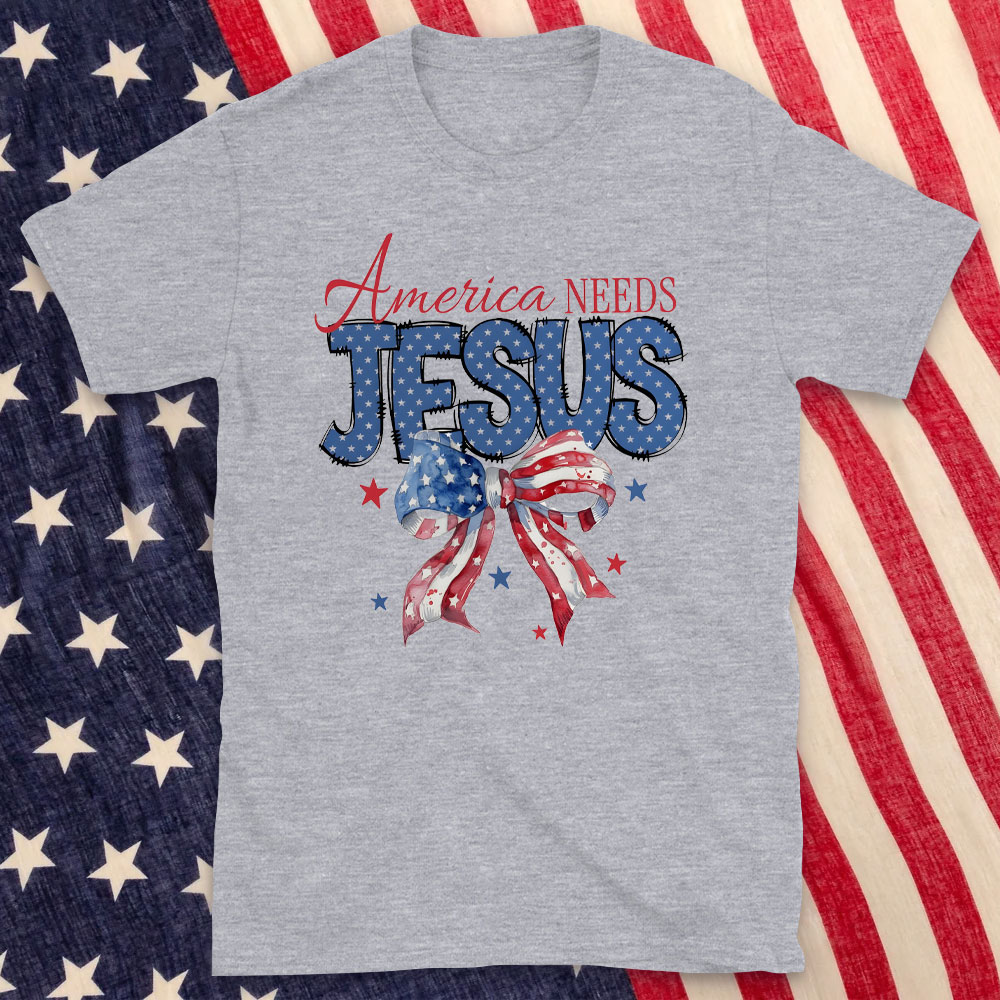 America Needs Jesus Christian T-Shirt