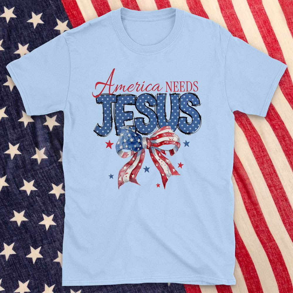 America Needs Jesus Christian T-Shirt