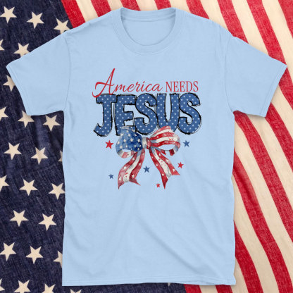 America Needs Jesus Christian T-Shirt