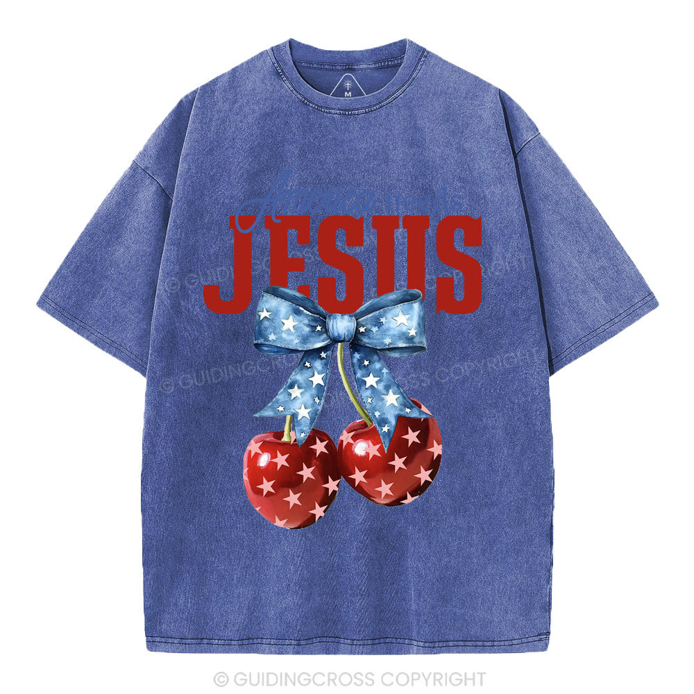 America Needs Jesus Christian Washed T-Shirt