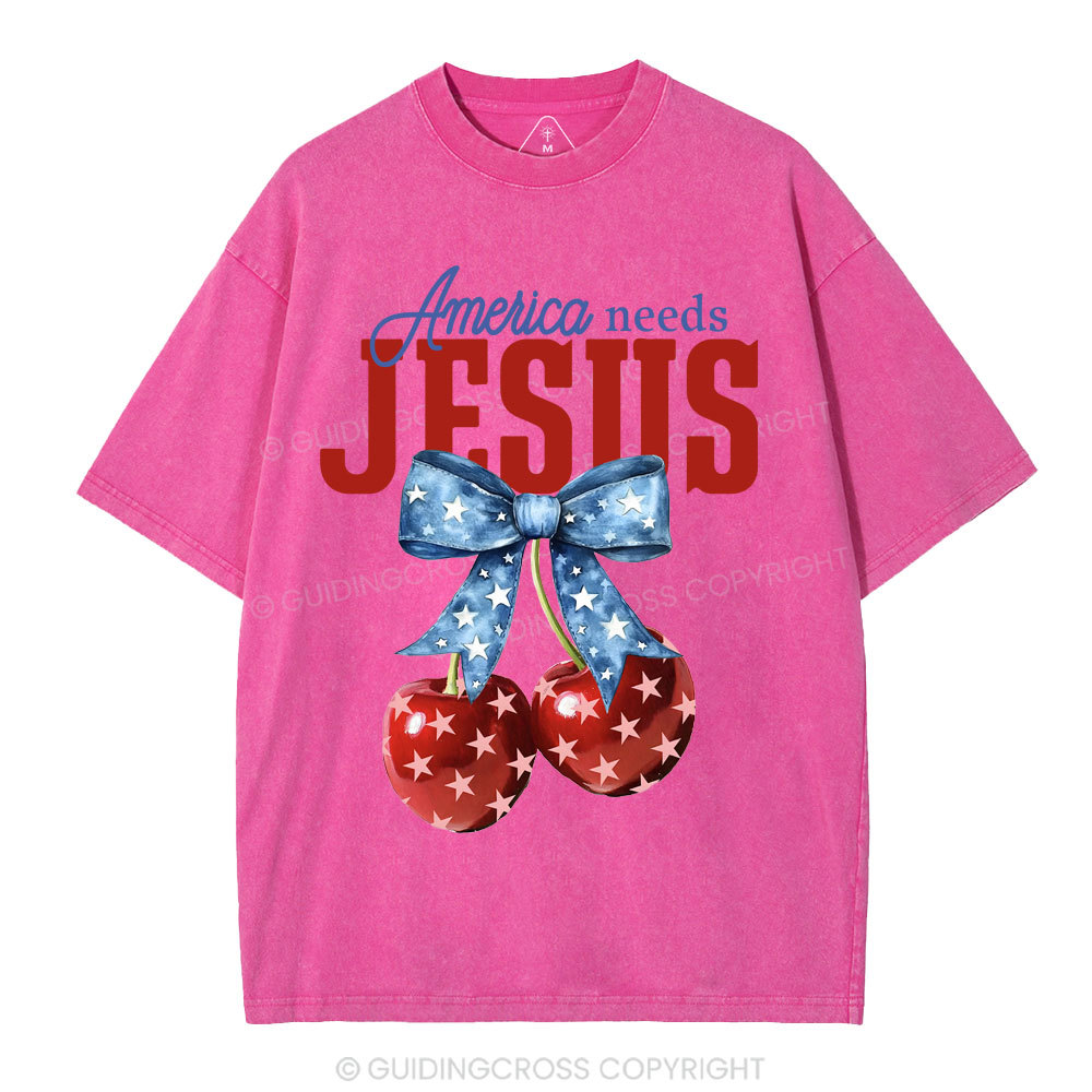 America Needs Jesus Christian Washed T-Shirt