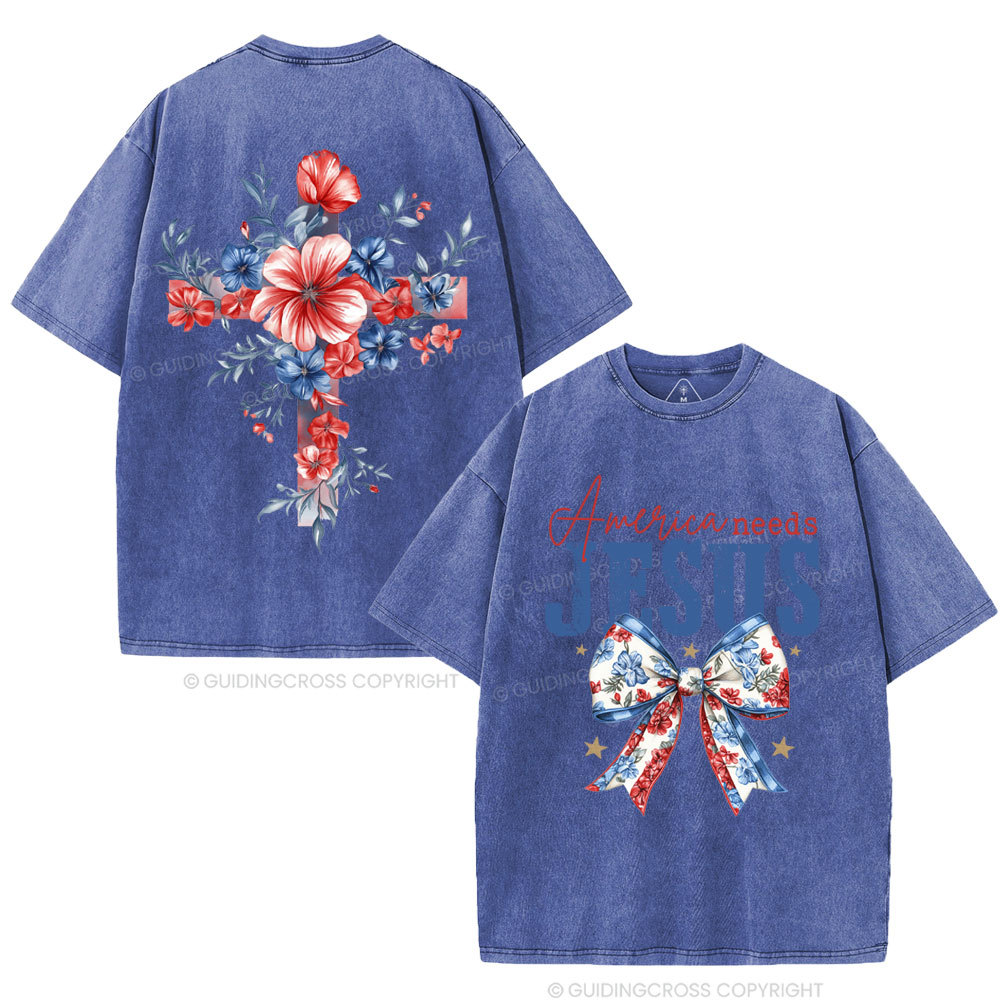 America Needs Jesus Christian Washed T-Shirt