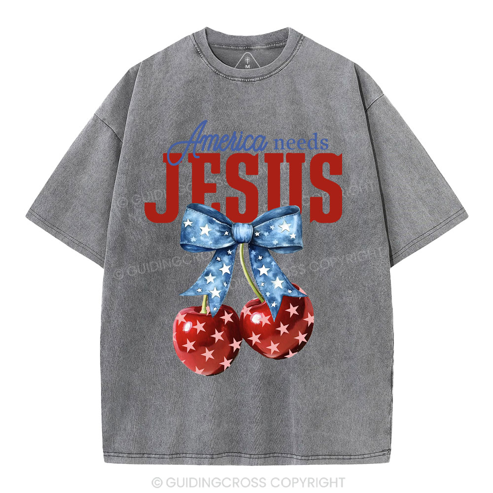 America Needs Jesus Christian Washed T-Shirt