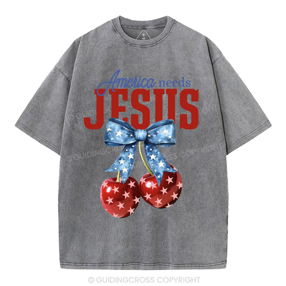 America Needs Jesus Christian Washed T-Shirt