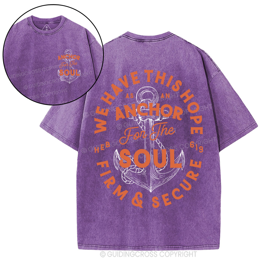 Anchor For The Soul Christian Washed T-Shirt