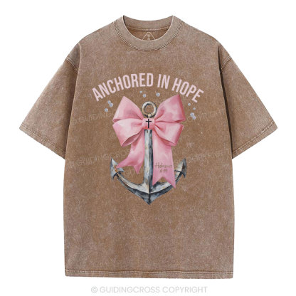 Anchored In Hope Christian Washed T-Shirt
