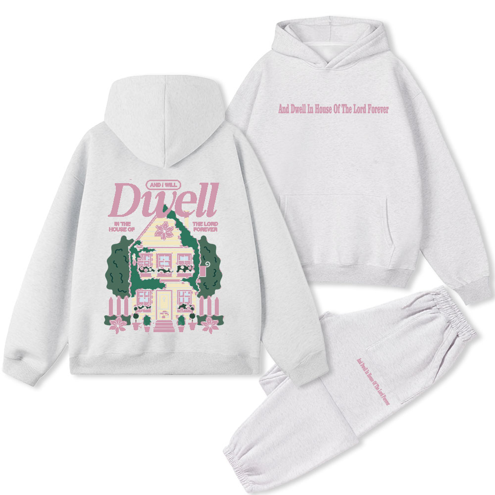 And Dwell In House Of The Lord Forever Christian Premium Fleece Hoodie Set