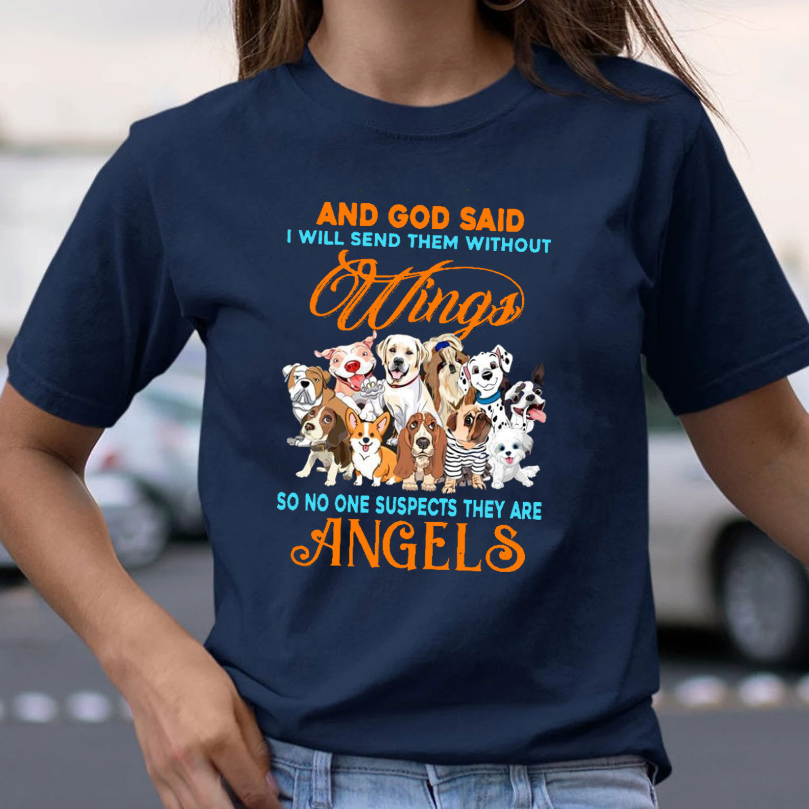 And God Said I Will Send Them Without Wings Christian T-Shirt
