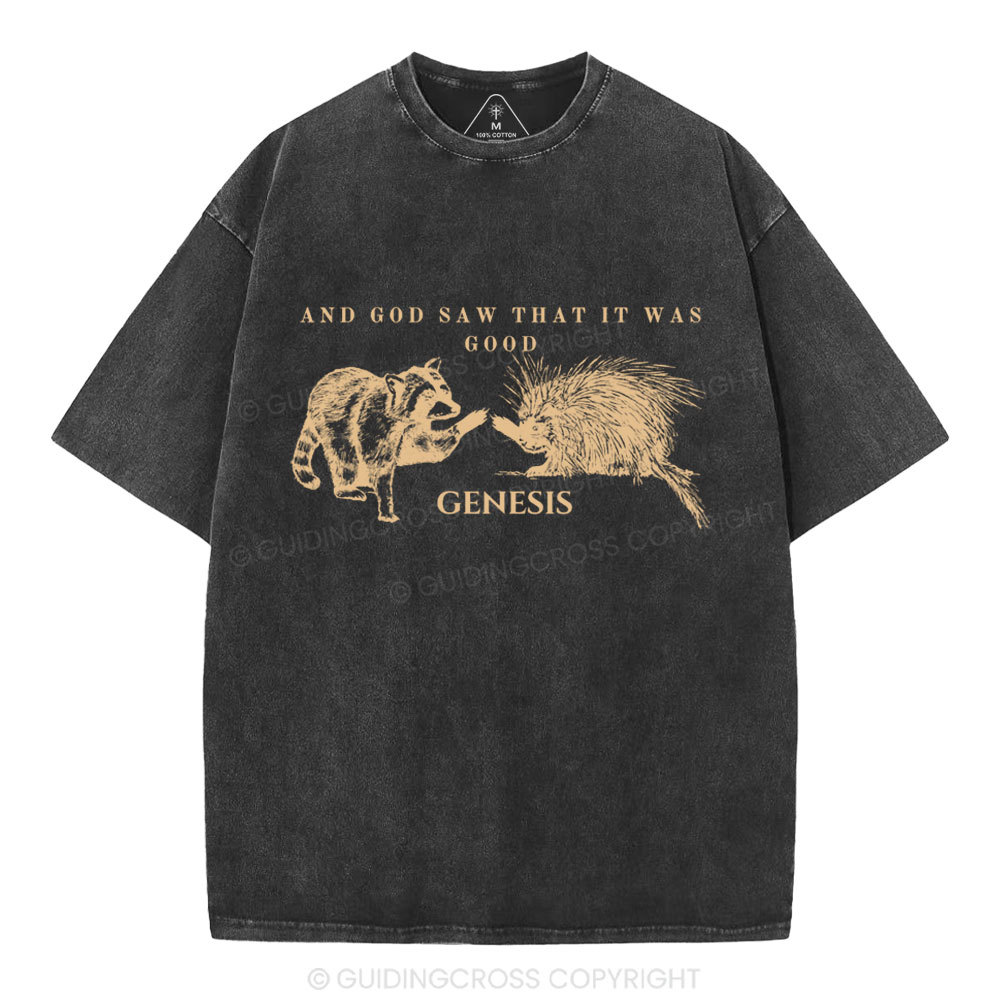 And God Saw That It Was Good Christian Washed T-Shirt