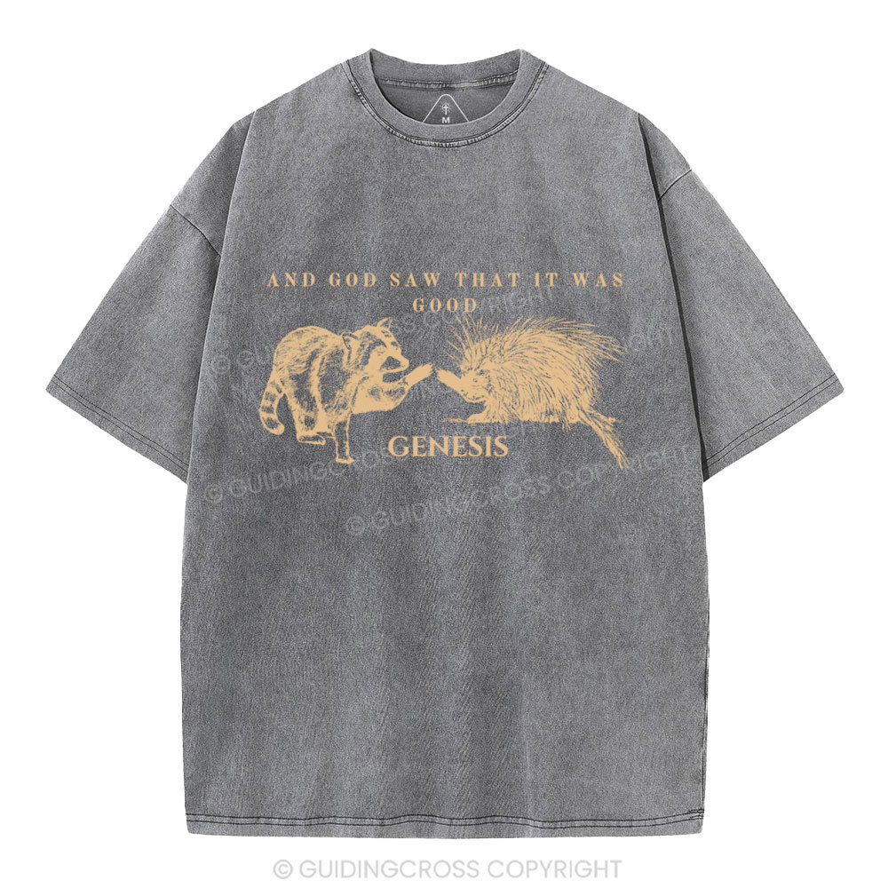 And God Saw That It Was Good Christian Washed T-Shirt