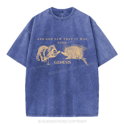 And God Saw That It Was Good Christian Washed T-Shirt