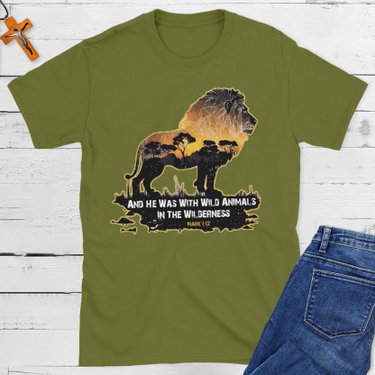 And He Was With Wild Animals In The Wilderness Christian T-Shirt