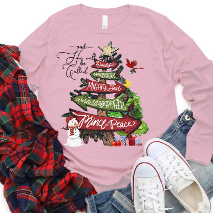 And He Will Be Called Christmas Christian Long Sleeve T-Shirt