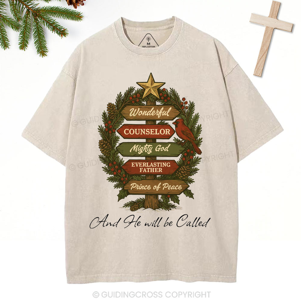 And He Will Be Called Christian Christmas Washed T-Shirt