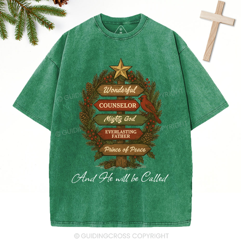 And He Will Be Called Christian Christmas Washed T-Shirt
