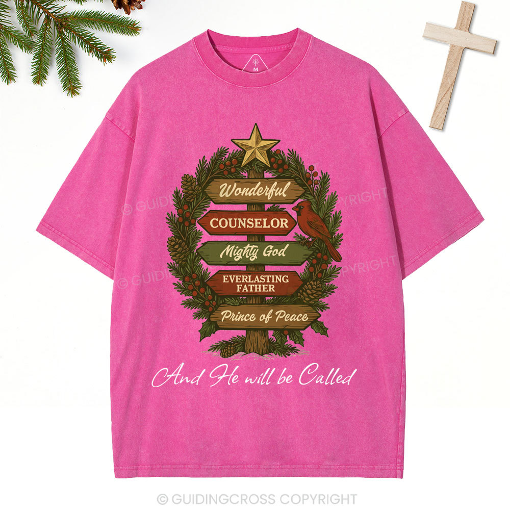 And He Will Be Called Christian Christmas Washed T-Shirt